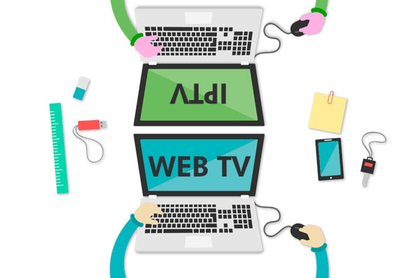 Web TV ile İnternet Televizyonu (IPTV) karşılaştırması