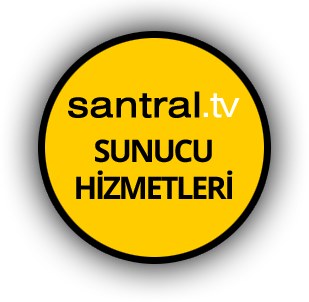 santral.tv sunucu hizmetleri